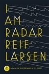 Larsen, Reif - I Am Radar (Signed First Edition)