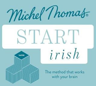 Start Irish: (Learn Irish with the Michel Thomas Method) (Unabridged) PDF