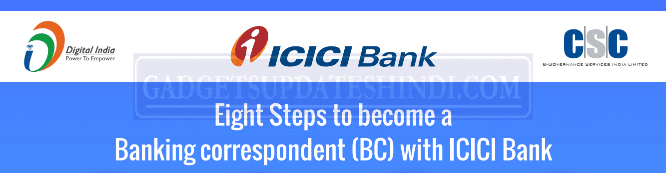 ICICI Bank BC CSP Registration 2020 For Csc Vle