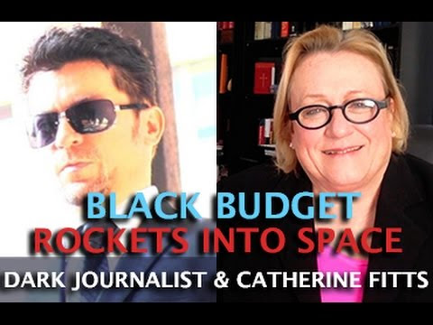 CATHERINE AUSTIN FITTS: UFO ECONOMY 3.0 THE BLACK BUDGET ROCKETS INTO SPACE - DARK JOURNALIST Hqdefault