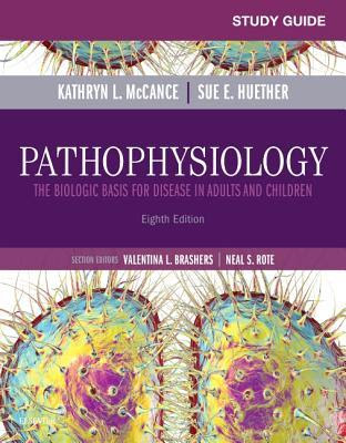 Study Guide for Pathophysiology: The Biological Basis for Disease in Adults and Children PDF