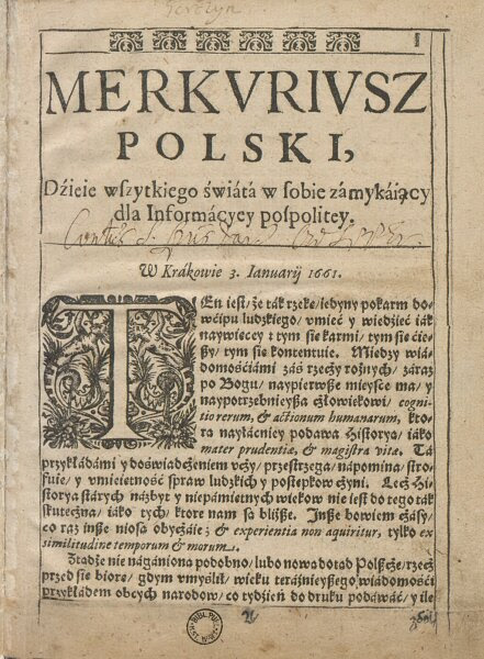 „Merkuriusz Polski Ordynaryjny” – najstarsza polska gazeta miałaby dziś 362 lata
