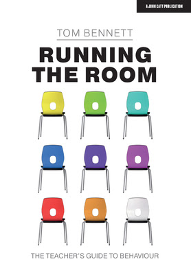 Running the Room: The Teacher's Guide to Behaviour PDF