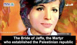 Palestinian Authority honors jihad murderer among ‘role models of honorable and fighting women’