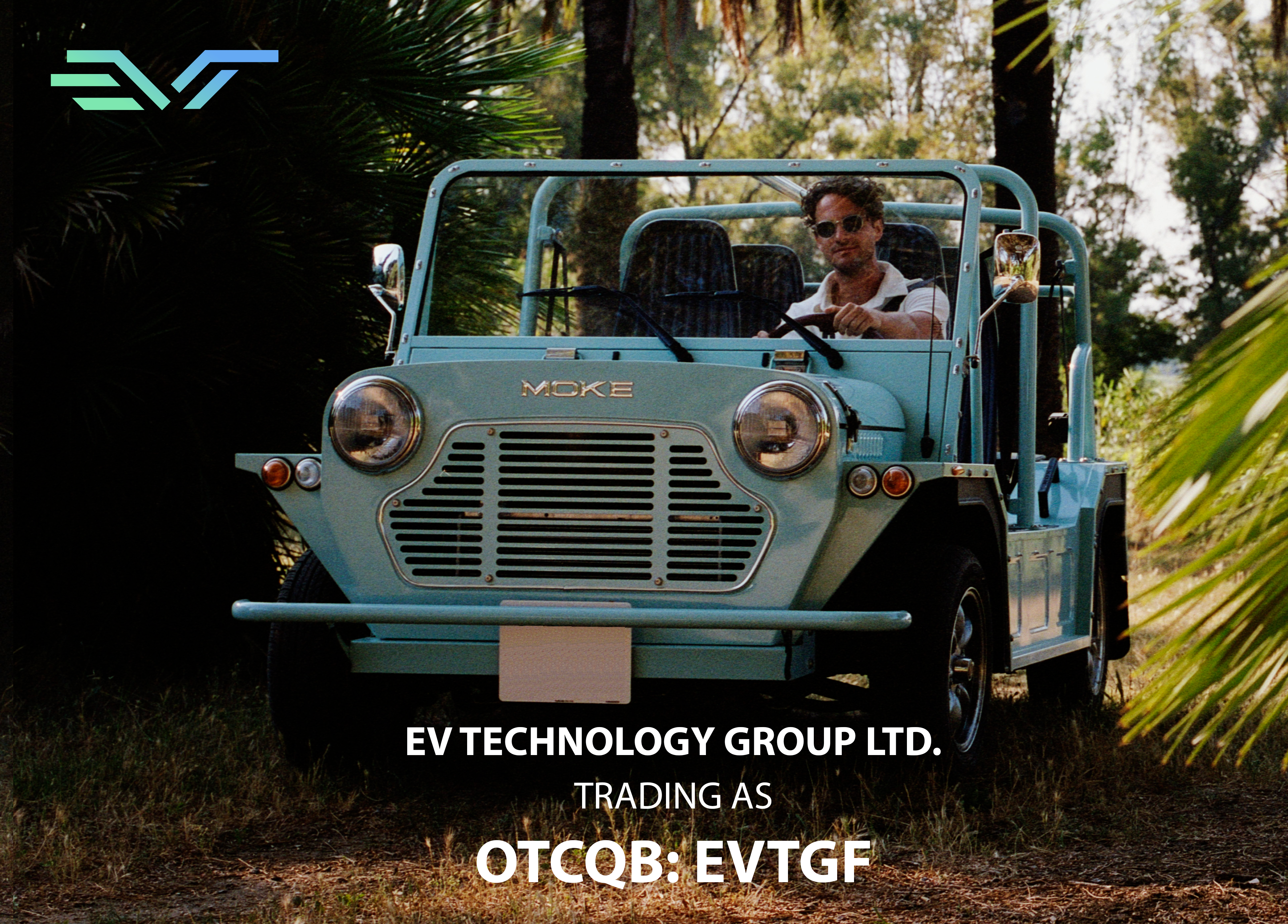 EV TECHNOLOGY GROUP COMMENCES TRADING ON THE OTCQB MARKET, OFFERING US INVESTORS GREATER ACCESS TO THE STRATEGY OF ELECTRIFYING ICONIC BRANDS