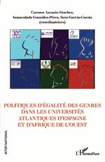 couverture Politiques d'égalité
des genres dans les universités atlantiques d'Espagne et
d'Afrique de l'ouest