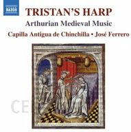 Capilla Antigua De Chinchilla / Jose Ferrero - Tristan's Harp - Arthurian Medieval Music (CD) - zdjęcie 1