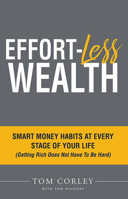 Effort-Less Wealth: Smart Money Habits at Every Stage of Your Life EPUB