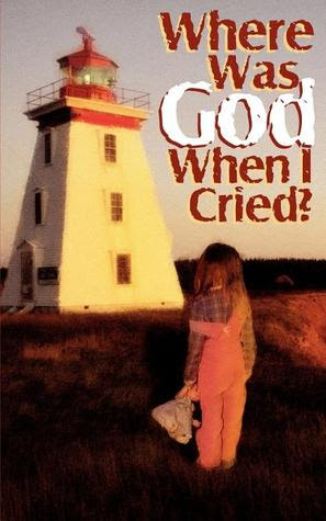 Where Was God When I Cried? PDF