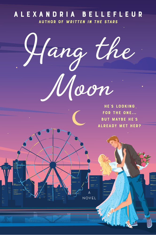 Hang the Moon (Written in the Stars, #2) EPUB