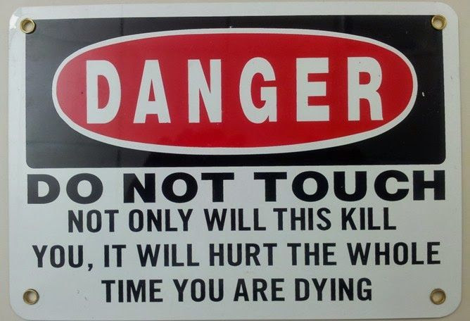 Funny Danger Sign