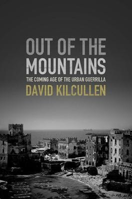 Out of the Mountains: The Coming Age of the Urban Guerrilla PDF
