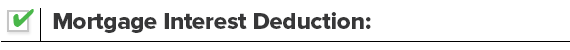 Mortgage Interest Deduction