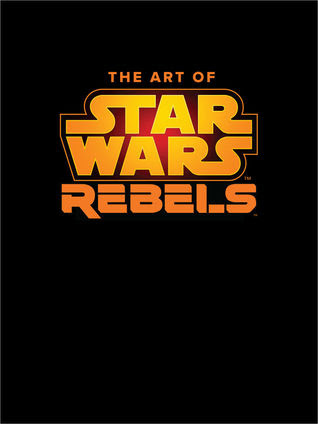 pdf download The Art of Star Wars Rebels