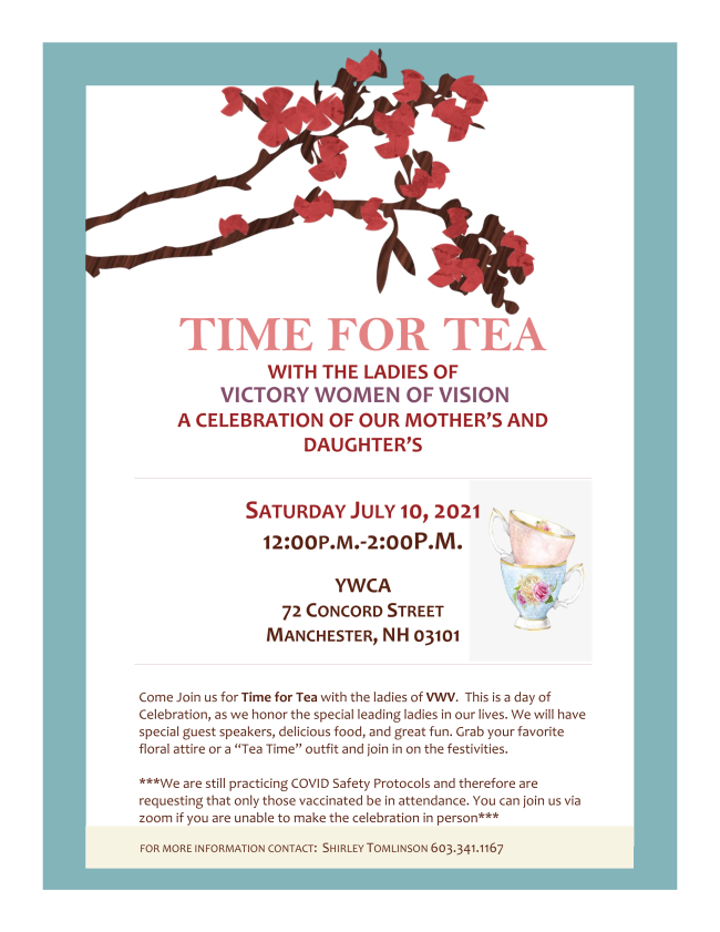 Come Join us for Time for Tea with the ladies of VWV.  This is a day of Celebration, as we honor the special leading ladies in our lives. We will have special guest speakers, delicious food, and great fun. Grab your favorite floral attire or a Tea Time