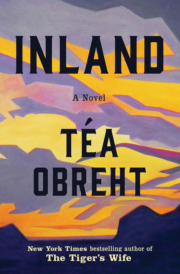 Inland by TÃ©a Obreht