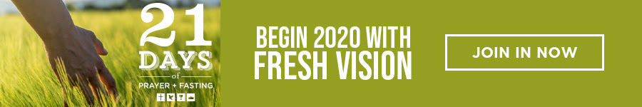 Sign up for 21 Days of Prayer + Fasting 2020