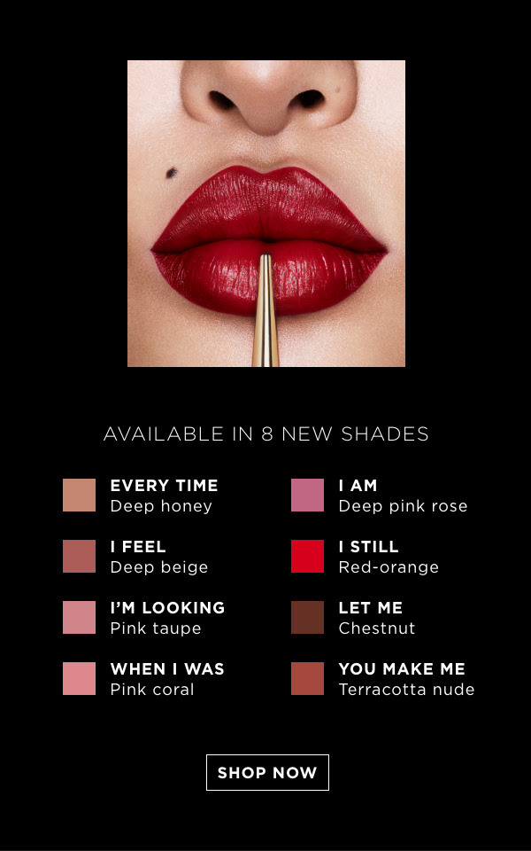 Available in 8 new shades 