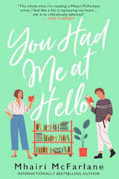 You Had Me at Hello