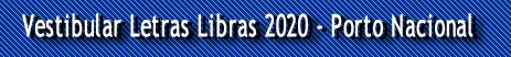 Vestibular Letras Libras 2020