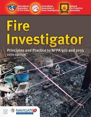 pdf download Fire Investigator: Principles and Practice to Nfpa 921 and 1033: Principles and Practice to Nfpa 921 and 1033