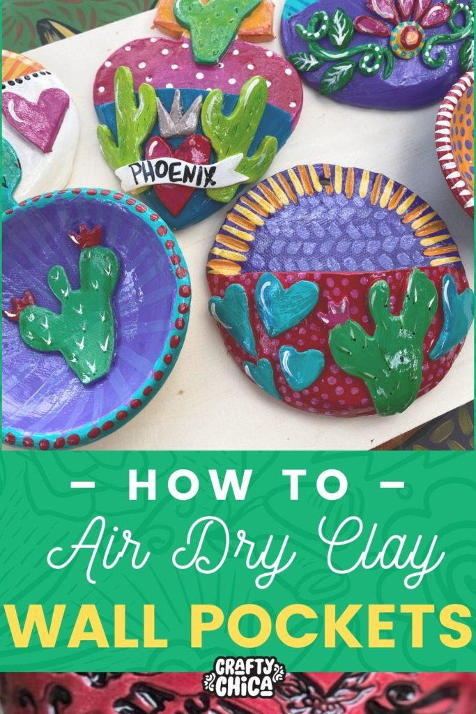 Air dry clay - let's make wall pockets! #craftychca #airdryclayideas