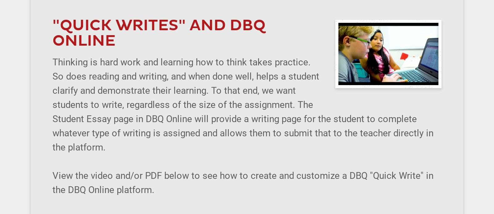 "QUICK WRITES" AND DBQ ONLINE    Thinking is hard work and learning how to think takes practice. So...