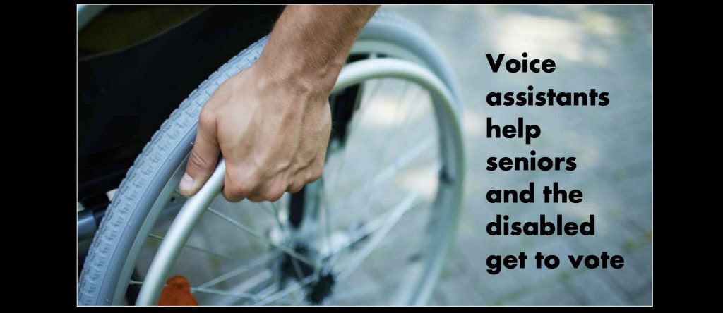 Automated voice assistants help seniors and the disabled get to vote