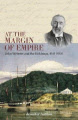 At the Margin of Empire: John Webster and Hokianga, 1841-1900
