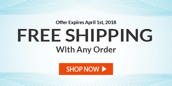 Offer Expires April 1st 2018. Free shipping with any order