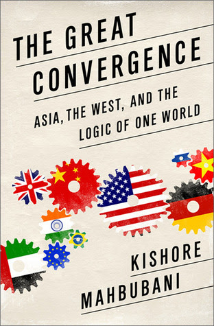 The Great Convergence: Asia, the West, and the Logic of One World EPUB