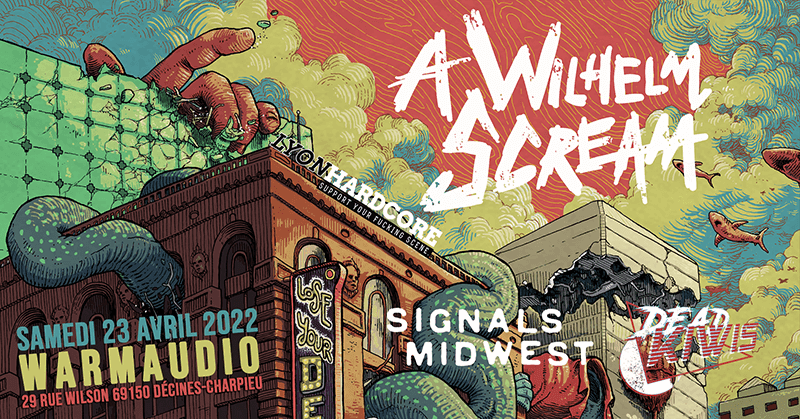 A Wilhelm Scream + Signals Midwest + Dead Kiwis