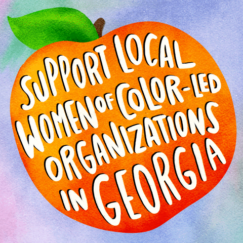 Support local women-of-color-led organizations in Georgia