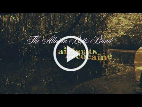 The Allman Betts Band - Airboats &amp; Cocaine (Official Lyric Video)