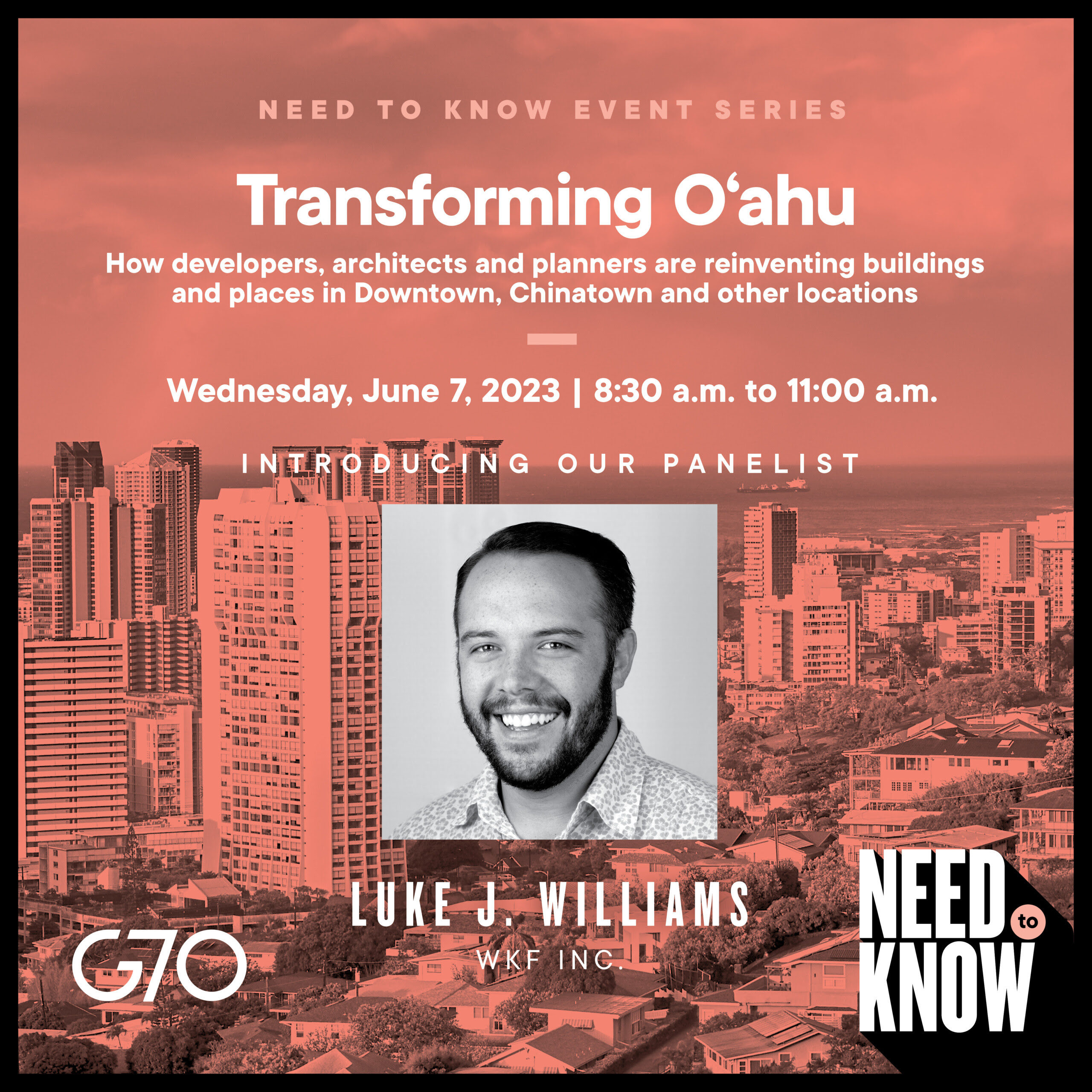Click here to register for Need to Know: Transforming O'ahu on Wednesday, June 7 at Fuller Hall, YWCA!