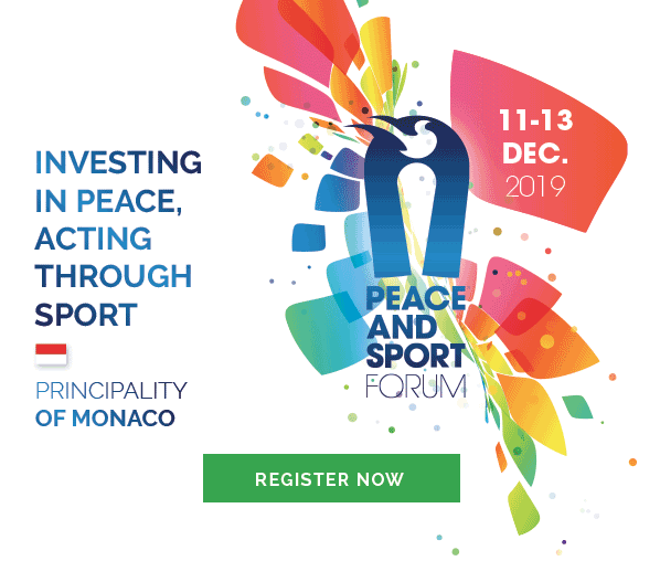 REGISTER NOW TO THE PEACE AND SPORT INTERNATIONAL FORUM