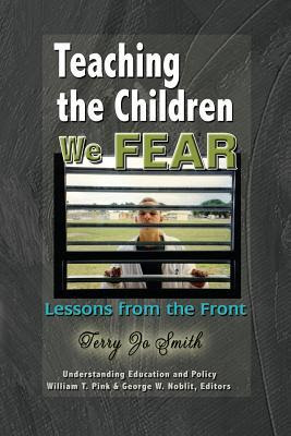 Teaching the Children We Fear: Stories from the Front EPUB