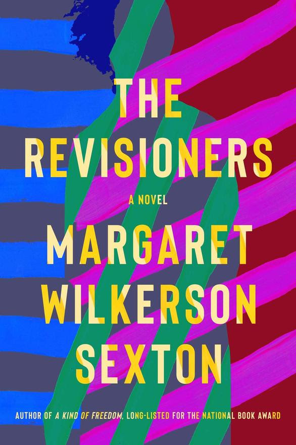 The Revisioners by Margaret Wilkerson Sexton