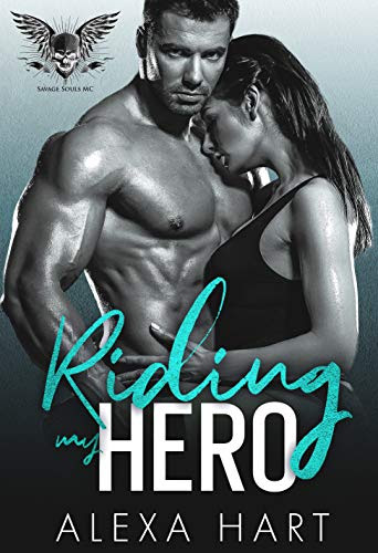 Cover for 'Riding My Hero (Savage Souls MC Book 1)'