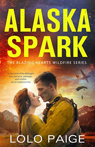 Cover for 'Alaska Spark (Blazing Hearts Wildfire Series Book 1)'