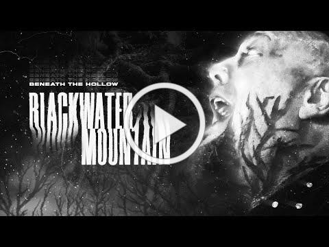 Beneath The Hollow - "Montanha Blackwater"  (VÍDEO DE MÚSICA OFICIAL)