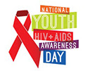 National Youth HIV/AIDS Awareness Day National Youth HIV/AIDS Awareness Day