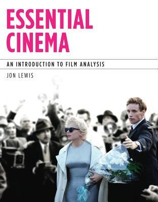 Essential Cinema: An Introduction to Film Analysis EPUB