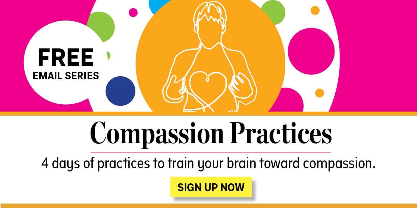 Sign Up for Compassion Practices