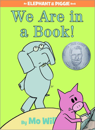 We Are in a Book! (Elephant & Piggie, #13) EPUB