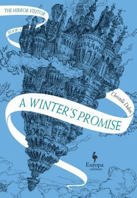 A Winter's Promise (The Mirror Visitor Quartet, #1) EPUB