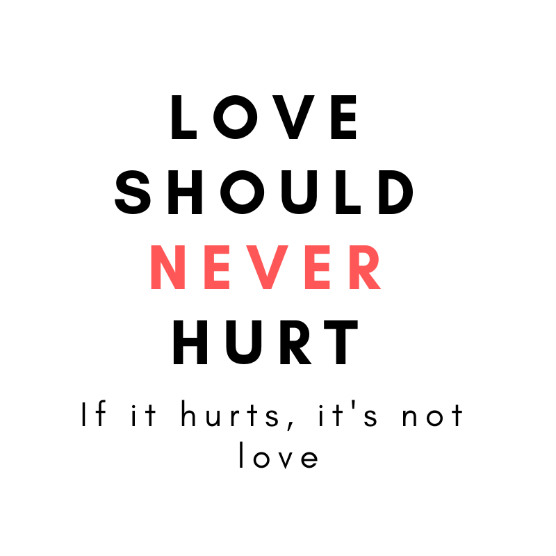 love should never hurt