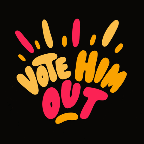 Vote him out