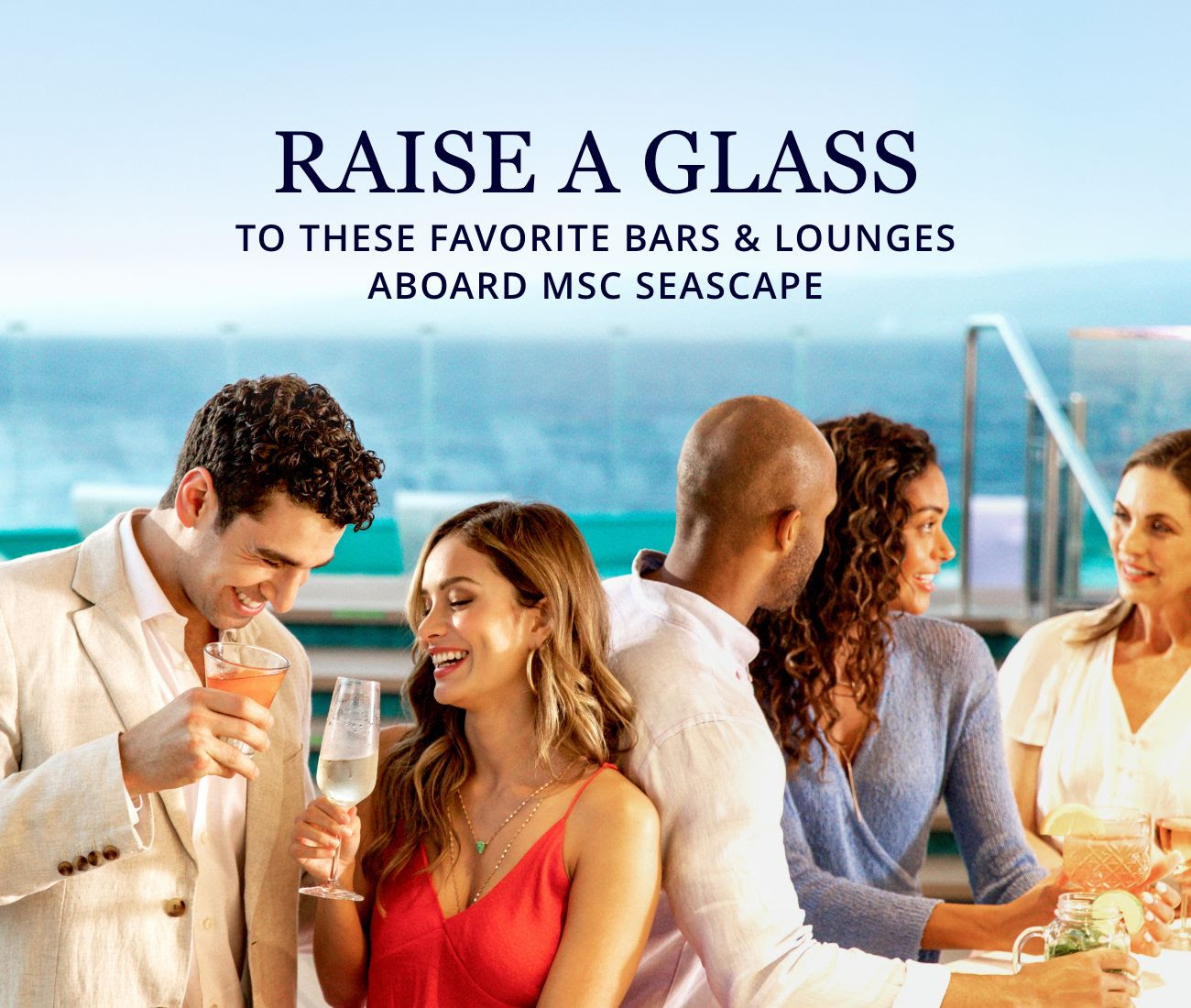 RAISE A GLASS To These Favorite Bars & Lounges Aboard MSC Seascape