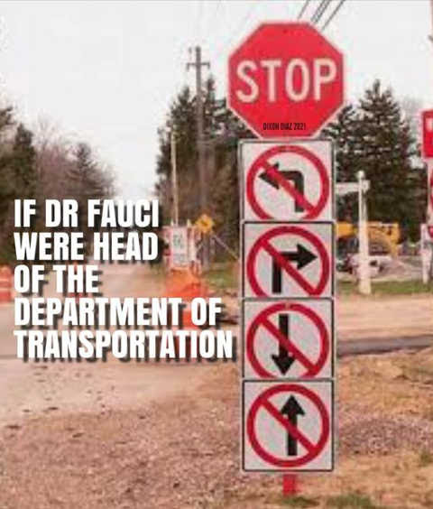 if dr fauci head of transportation road signs no forward back left right